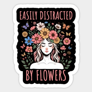 Easily Distracted By Flowers Sticker